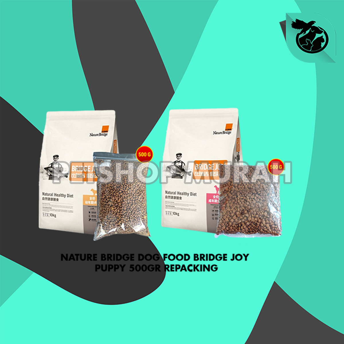 Nature Bridge Joy Adult Puppy Dog Food Makanan Anjing Repack 500 Gram